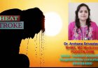 आइए जाने हीट स्ट्रोक के बारे में